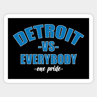 Detroit vs everybody Magnet